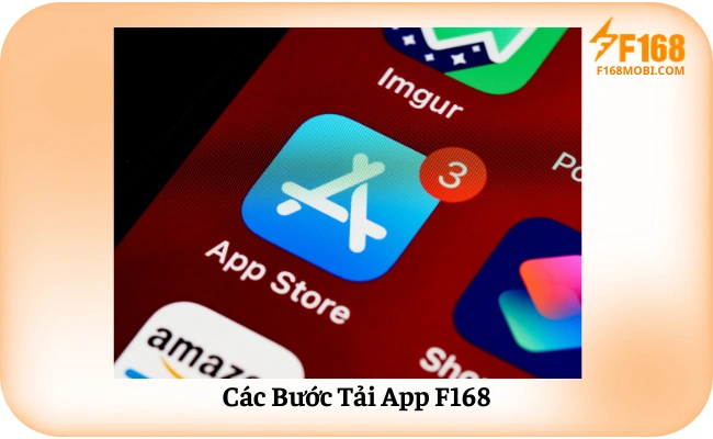 Hướng dẫn tải app F168 Các Bước Tải App F168 Chi Tiết