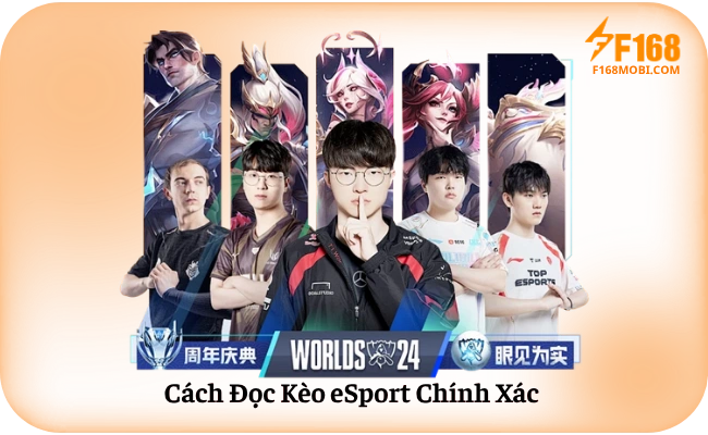 Mẹo Soi Kèo eSport F168 Hiệu Quả Cách Đọc Kèo eSport Chính Xác