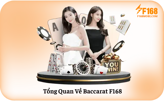 Mẹo Chơi Baccarat F168 Hiệu Quả Tổng Quan Về Baccarat F168